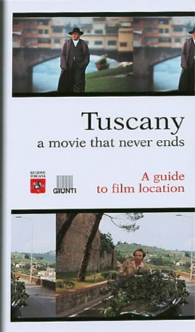 9788809027589-Tuscany a movie that never ends. A guide to film locations.
